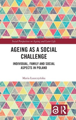 Ageing as a Social Challenge