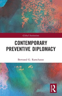 Contemporary Preventive Diplomacy