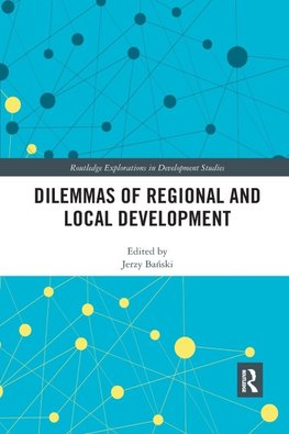 Dilemmas of Regional and Local Development