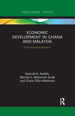 Economic Development in Ghana and Malaysia