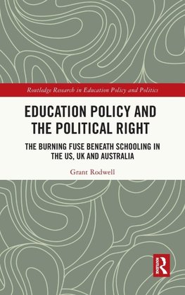 Education Policy and the Political Right