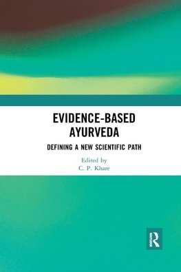 Evidence-based Ayurveda