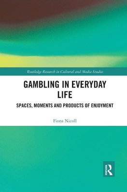 Gambling in Everyday Life