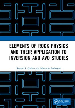 Elements of Rock Physics and Their Application to Inversion and AVO Studies