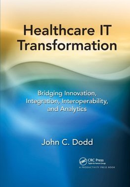 Healthcare IT Transformation