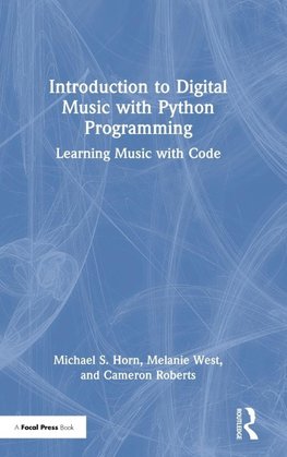 Introduction to Digital Music with Python Programming