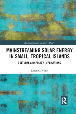 Mainstreaming Solar Energy in Small, Tropical Islands