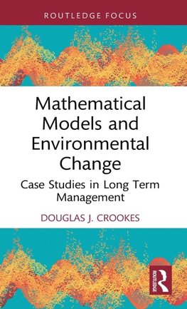 Mathematical Models and Environmental Change