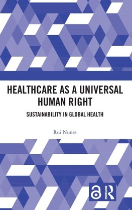 Healthcare as a Universal Human Right