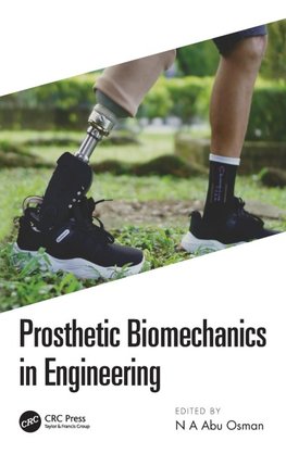 Prosthetic Biomechanics in Engineering