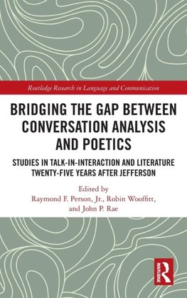 Bridging the Gap Between Conversation Analysis and Poetics