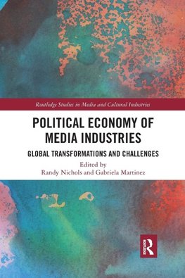 Political Economy of Media Industries