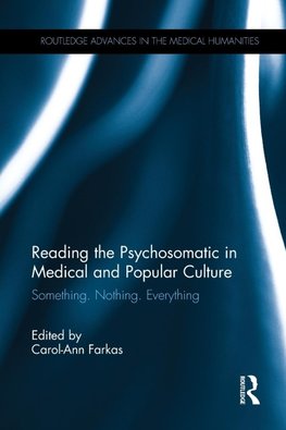 Reading the Psychosomatic in Medical and Popular Culture