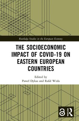 The Socioeconomic Impact of COVID-19 on Eastern European Countries