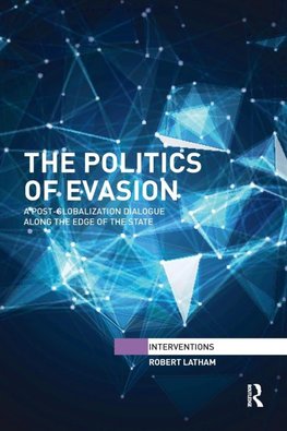 The Politics of Evasion