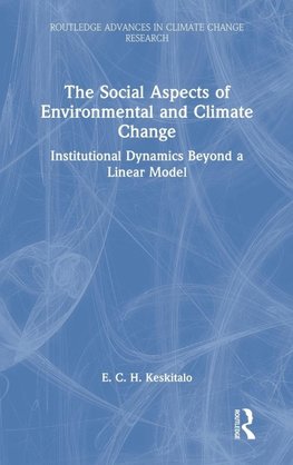 The Social Aspects of Environmental and Climate Change