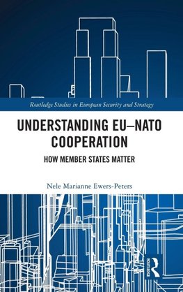 Understanding EU-NATO Cooperation