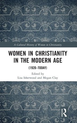 Women in Christianity in the Modern Age