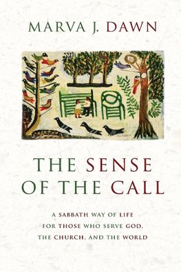 Sense of the Call