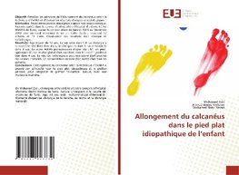 Allongement du calcanéus dans le pied plat idiopathique de l'enfant