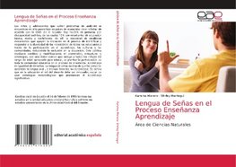 Lengua de Señas en el Proceso Enseñanza Aprendizaje