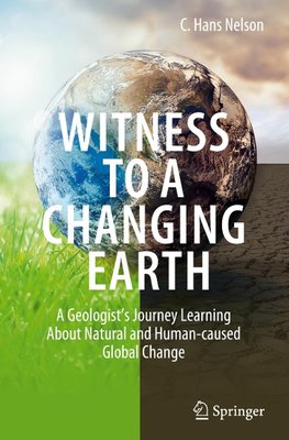 Witness To A Changing Earth