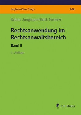 Rechtsanwendung im Rechtsanwaltsbereich II