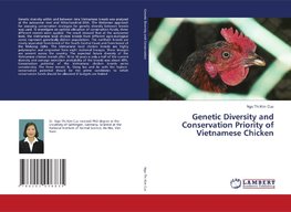 Genetic Diversity and Conservation Priority of Vietnamese Chicken