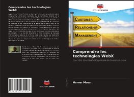 Comprendre les technologies WebX