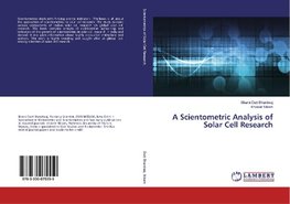 A Scientometric Analysis of Solar Cell Research