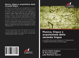 Musica, lingua e acquisizione della seconda lingua