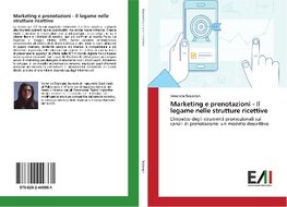 Marketing e prenotazioni - Il legame nelle strutture ricettive