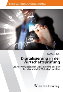 Digitalisierung in der Wirtschaftsprüfung