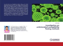 Investigation on antimicrobial susceptibility Testing methods