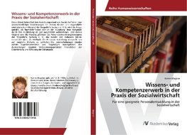 Wissens- und Kompetenzerwerb in der Praxis der Sozialwirtschaft