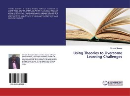 Using Theories to Overcome Learning Challenges