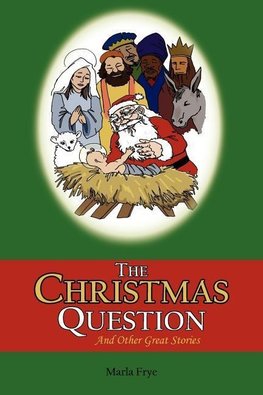 The Christmas Question