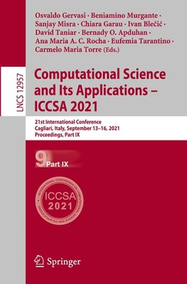 Computational Science and Its Applications - ICCSA 2021