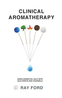 Clinical Aromatherapy