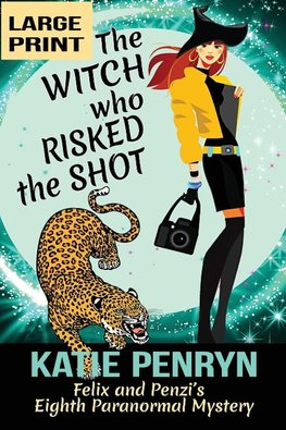 The Witch who Risked the Shot