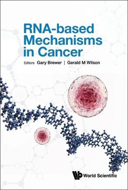 RNA-based Mechanisms in Cancer