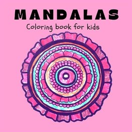 MANDALAS Coloring Book for Kids