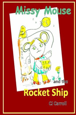 Missy Mouse and the Rocket Ship