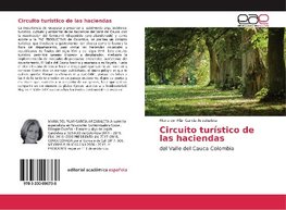 Circuito turístico de las haciendas