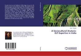 A Sociocultural Analysis: ELT Expertise in India