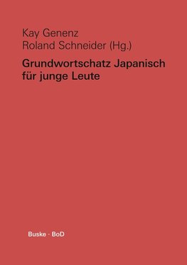 Grundwortschatz Japanisch für junge Leute