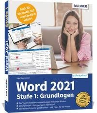 Word 2021 - Stufe 1: Grundlagen