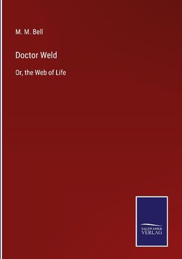 Doctor Weld