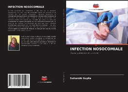 INFECTION NOSOCOMIALE