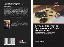 Diritto di cooperazione internazionale di fronte alle pandemie: